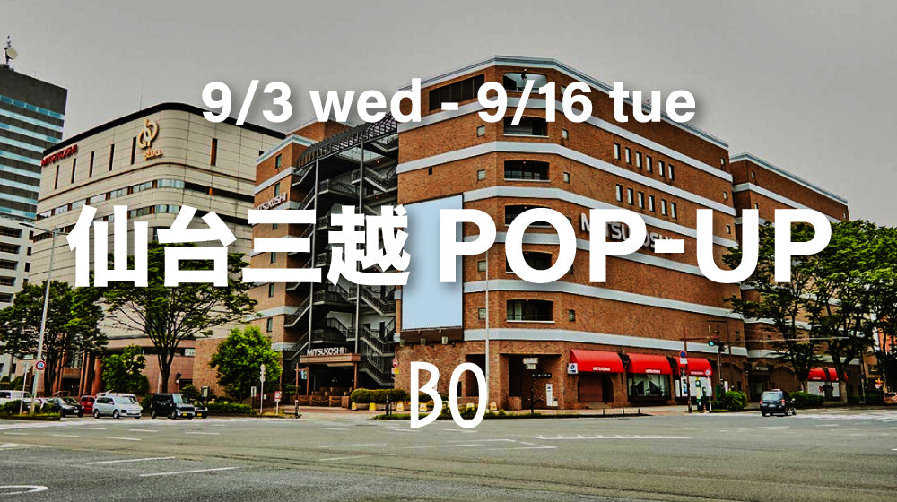 仙台三越にてPOPUP開催【おかっぱ ブラックソール 先行販売】