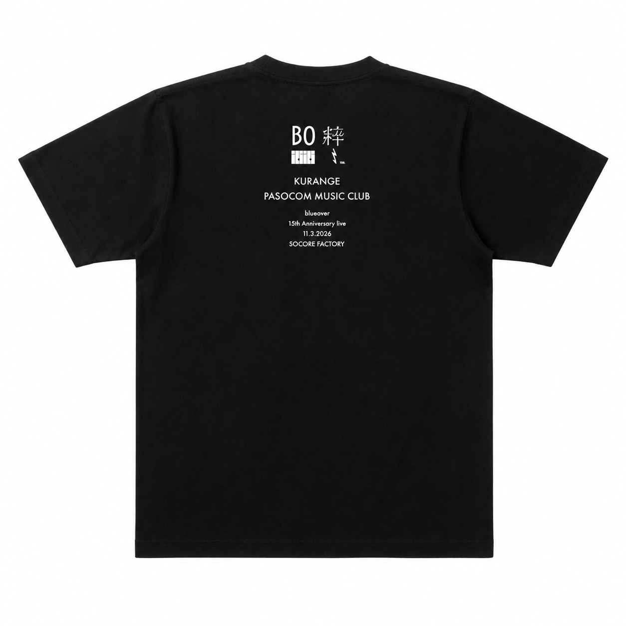 粹〻 Tシャツ structure（ブラック）バック―BOロゴ・出演アーティスト名・公演情報